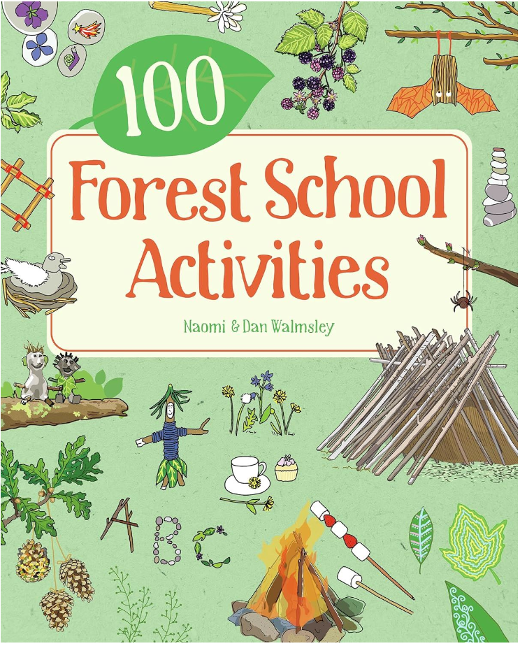 100 Forest School Activities